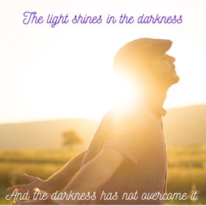 Read more about the article The light shines in the darkness, and the darkness has not overcome it.